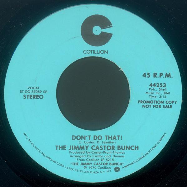 The Jimmy Castor Bunch - Don't Do That!