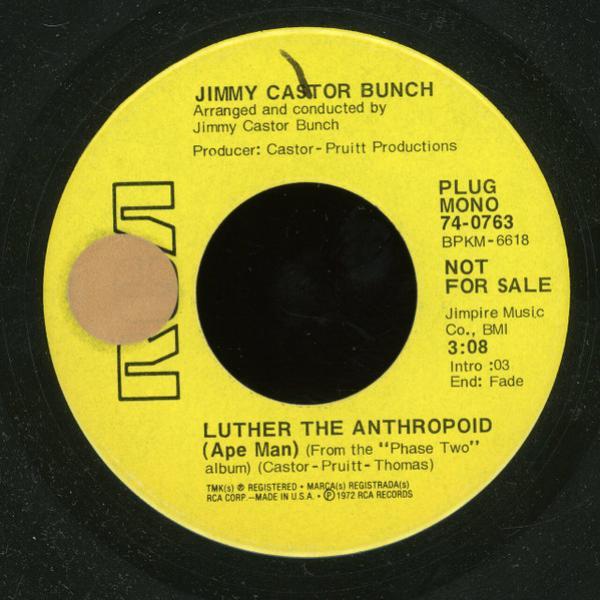 The Jimmy Castor Bunch - Luther The Anthropoid (Ape Man)