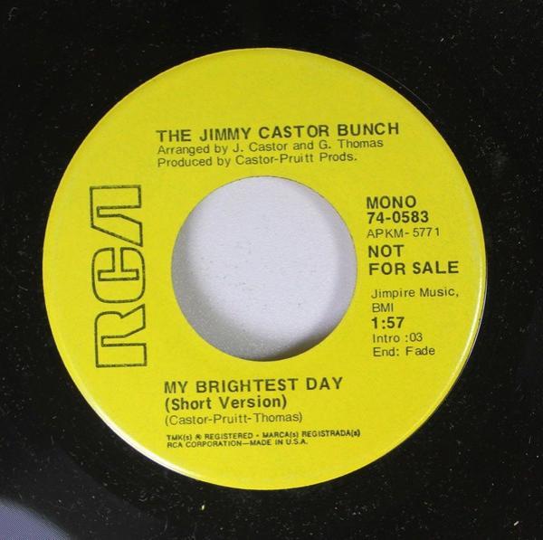 The Jimmy Castor Bunch - You Better Be Good / My Brightest Day (Short Version)