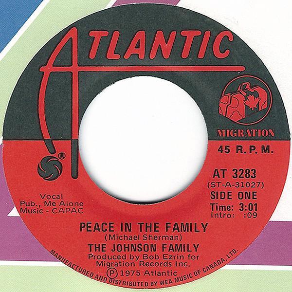 The Johnson Family (2) - Peace In The Family / I Only Want To Be With You