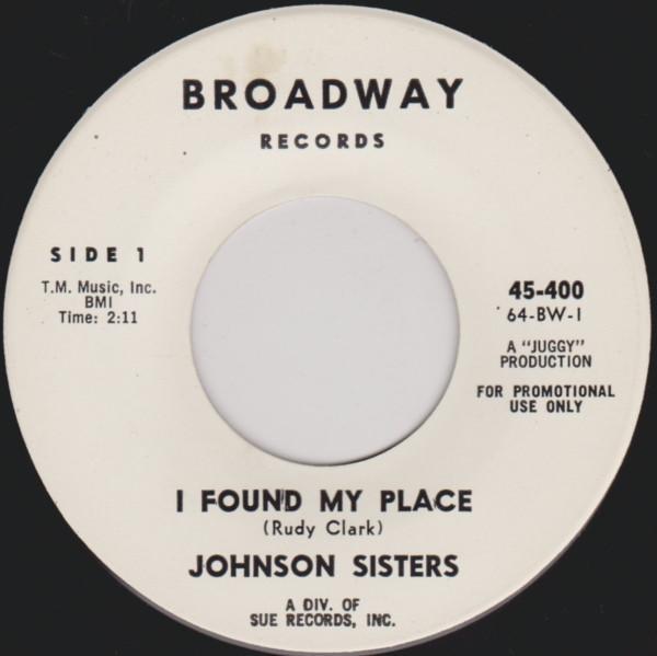 The Johnson Sisters - I Found My Place / You Don't Want Me Anymore