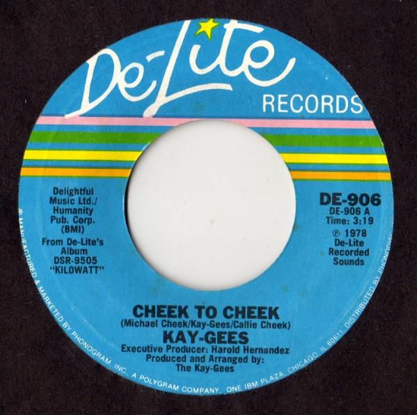 The Kay-Gees - Cheek To Cheek