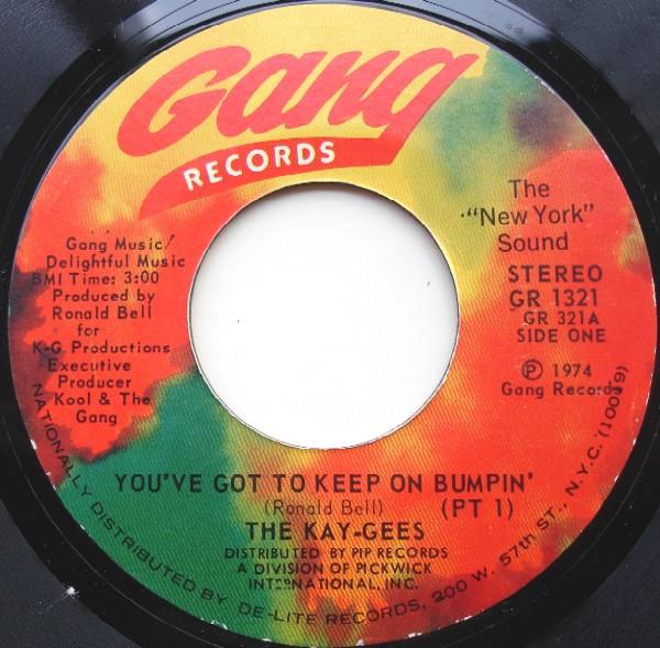 The Kay-Gees - You've Got To Keep On Bumpin'