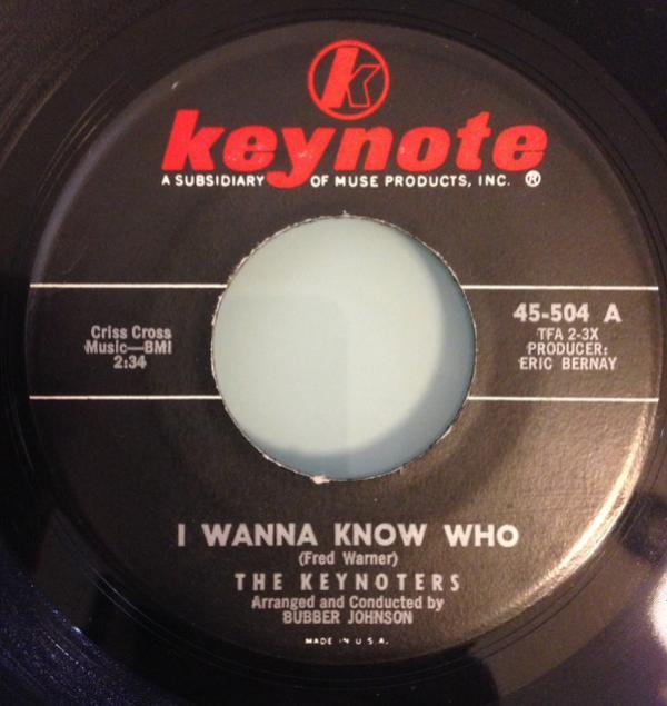 The Keynoters - I Wanna Know Who