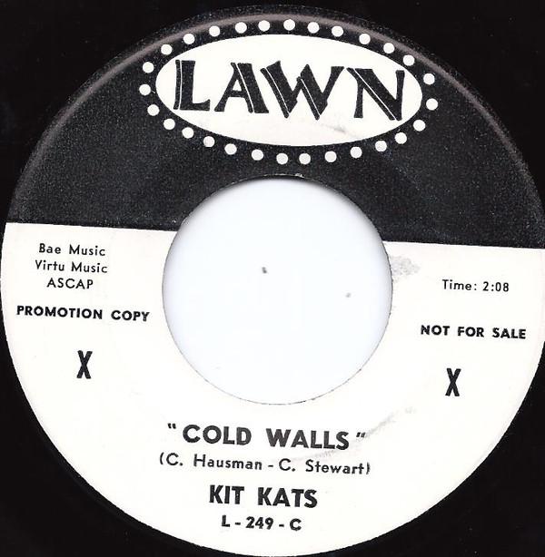 The Kit Kats - Cold Walls