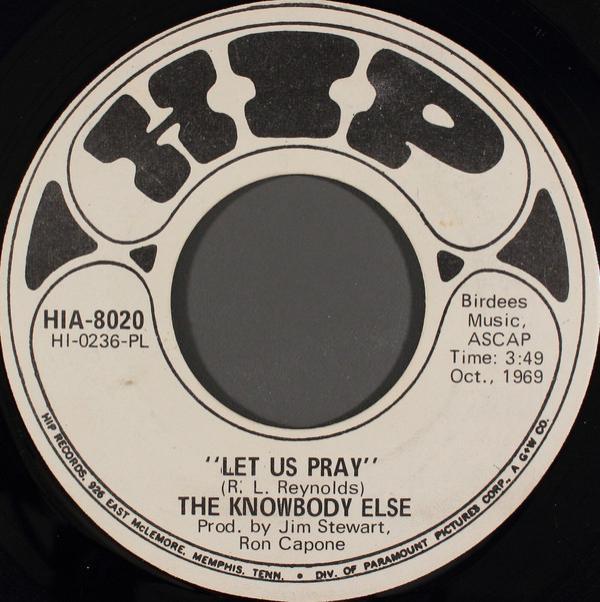The Knowbody Else - Let Us Pray