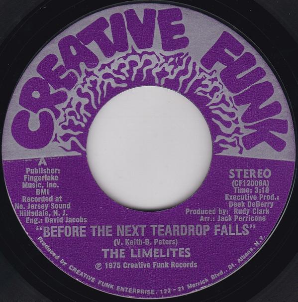 The Limelites, Creative Funk - Before The Next Teardrop Falls