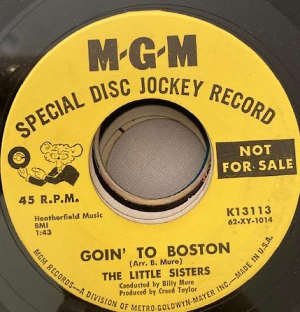 The Little Sisters  - Goin' To Boston / Where Does It Lead