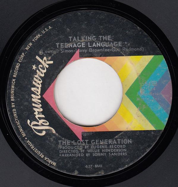 The Lost Generation - Talking The Teenage Language / You're So Young But You're So True