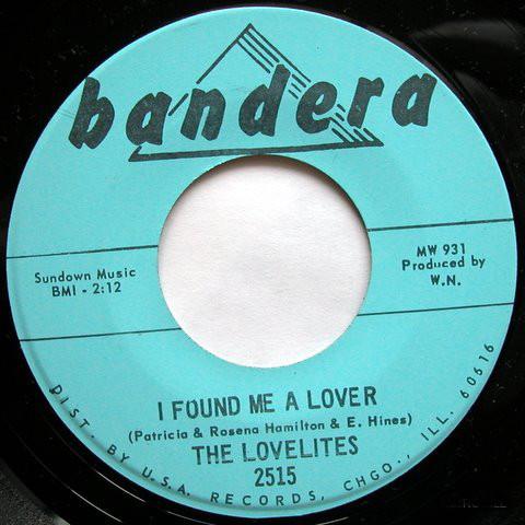 The Lovelites - I Found Me A Lover / You Better Stop It