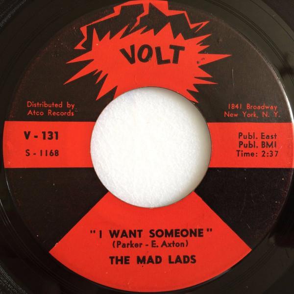The Mad Lads - I Want Someone