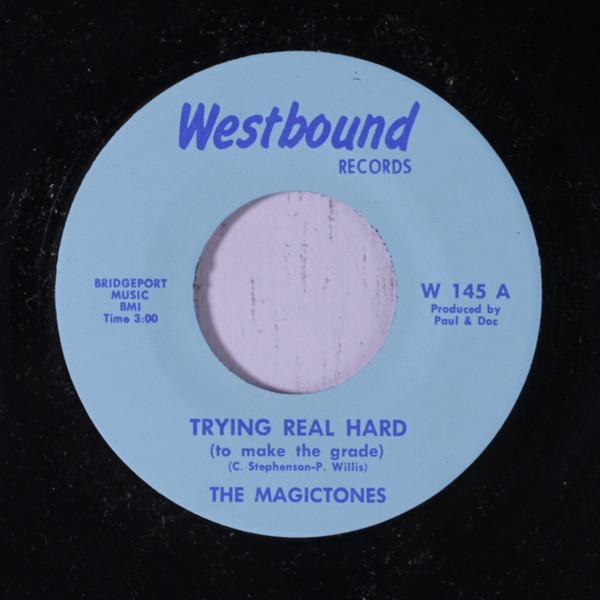 The Magic Tones - Trying Real Hard (To Make The Grade)