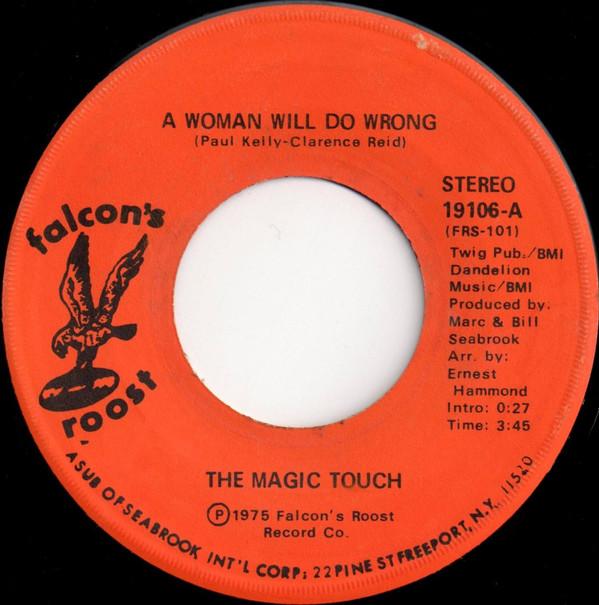 The Magic Touch (2) - A Woman Will Do Wrong