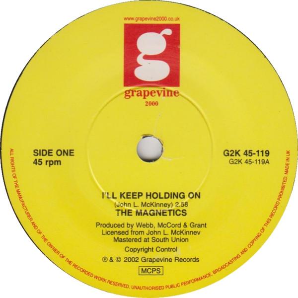 The Magnetics (7) - I'll Keep Holding On / Jackie Baby (Can You Do It)