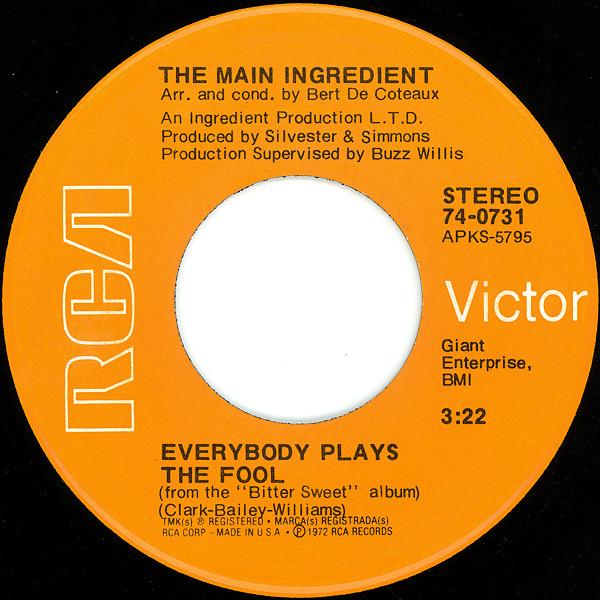 The Main Ingredient - Everybody Plays The Fool