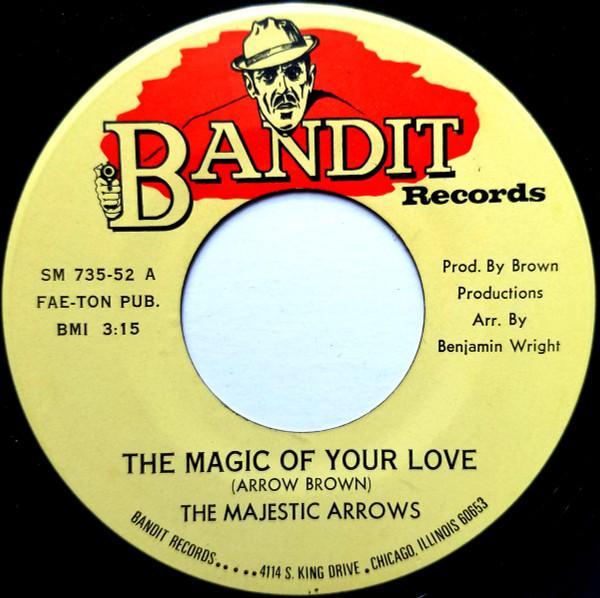 The Majestic Arrows - The Magic Of Your Love