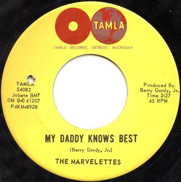 The Marvelettes - My Daddy Knows Best / Tie A String Around Your Finger