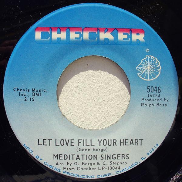 The Meditation Singers - Let Love Fill Your Heart