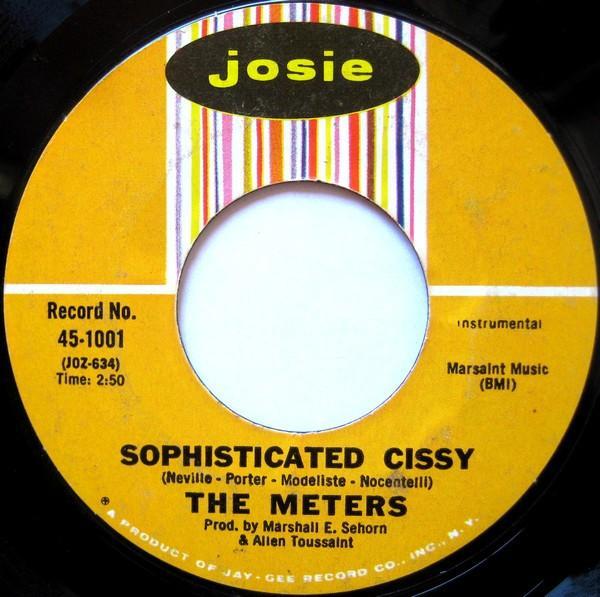 The Meters - Sophisticated Cissy / Sehorns Farms