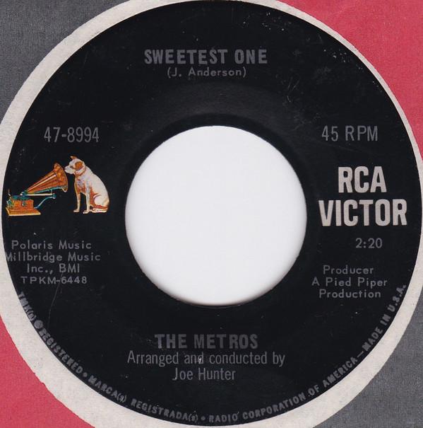The Metros - Sweetest One / Time Changes Things