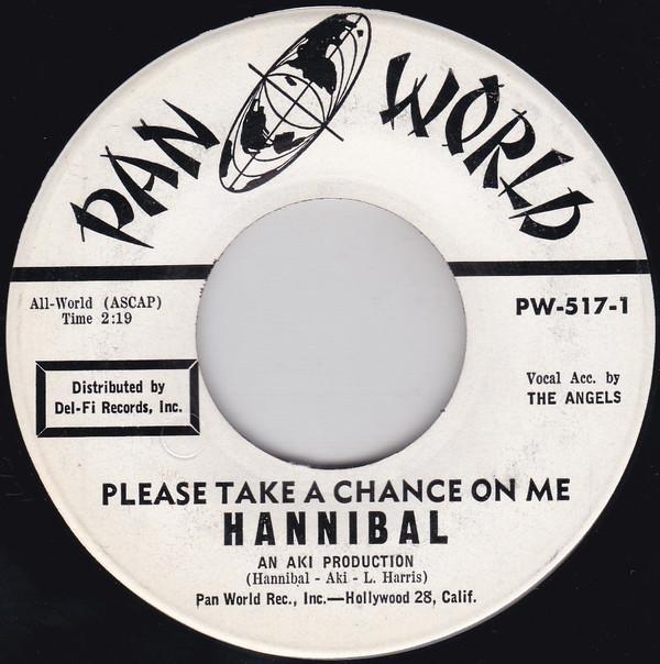 The Mighty Hannibal - Please Take A Chance On Me / Love Is Funny