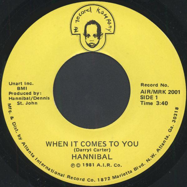The Mighty Hannibal - When It Comes To You