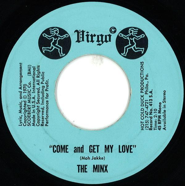 The Minx (2) - Come And Get My Love