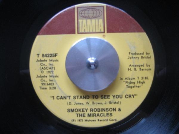 The Miracles - I Can't Stand To See You Cry / With Your Love Came