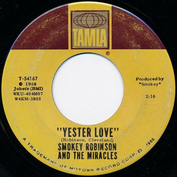 The Miracles - Yester Love