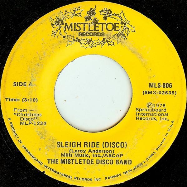 The Mistletoe Disco Band - Sleigh Ride / Little Drummer Boy