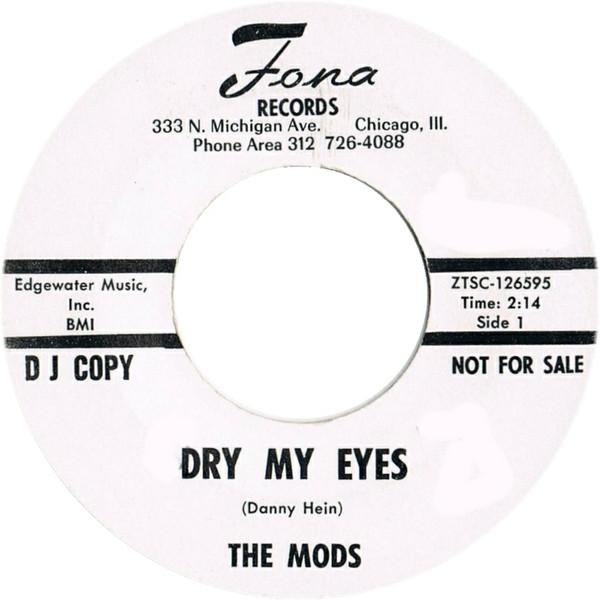 The Mods (21) - Dry My Eyes / Rosalie