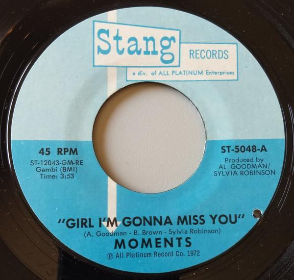 The Moments - Girl I'm Gonna Miss You / I Think So