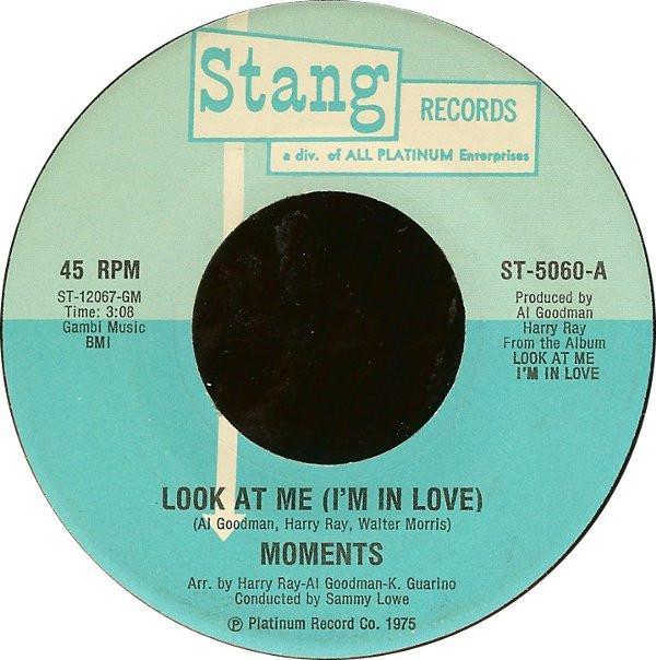 The Moments - Look At Me (I'm In Love)