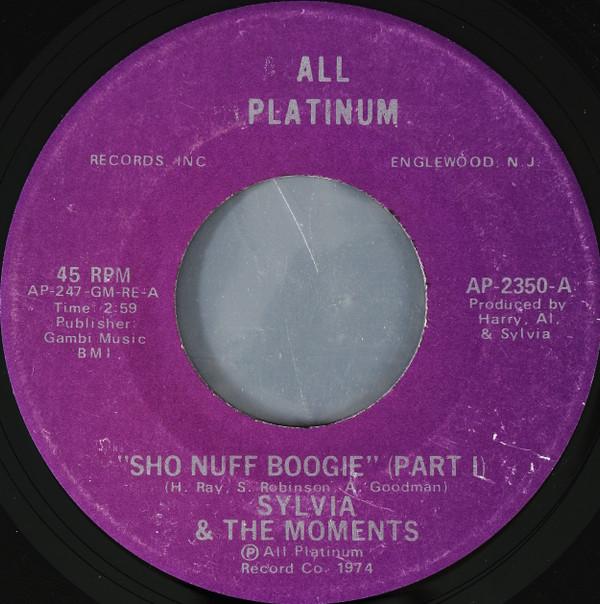 The Moments, Sylvia Robinson - Sho Nuff Boogie