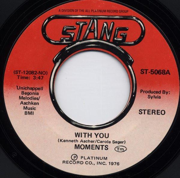 The Moments - With You / Next Time That I See You