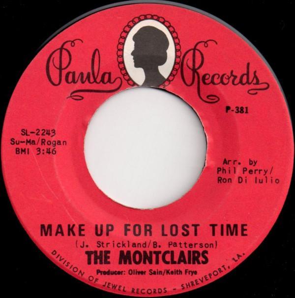 The Montclairs - Make Up For Lost Time