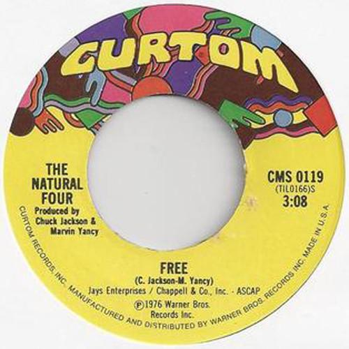 The Natural Four - Free / Nothing Beats A Failure (But A Try)