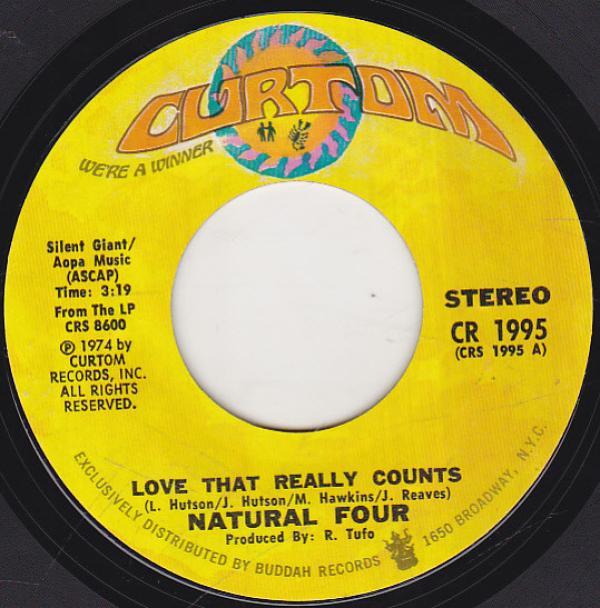 The Natural Four - Love That Really Counts / Love's Society
