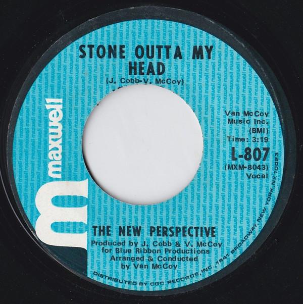 The New Perspective - Stone Outta My Head / It Will Never Be The End