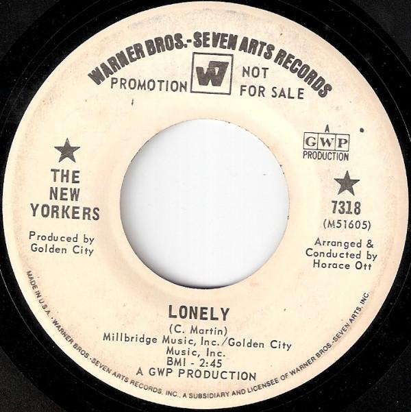 The New Yorkers (7) - Lonely / There'll Come A Time