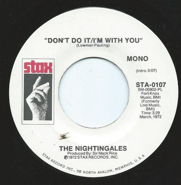 The Nightingales  - Don't Do It / I'm With You