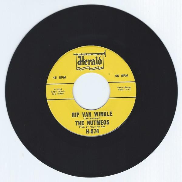 The Nutmegs - Rip Van Winkle / Crazy Bout You