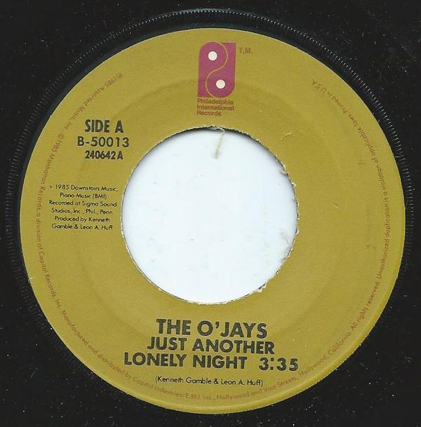 The O'Jays - Just Another Lonely Night / What Good Are These Arms Of Mine