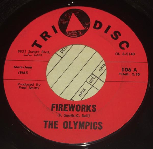 The Olympics - Fireworks / The Bounce