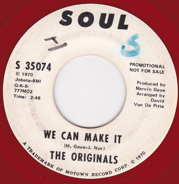 The Originals - We Can Make It