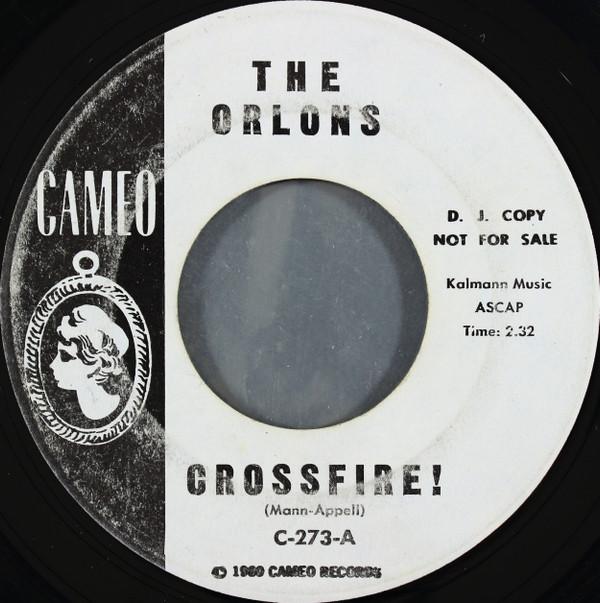 The Orlons - Crossfire!