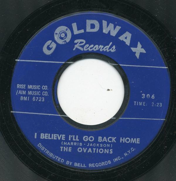 The Ovations - I Believe I'll Go Back Home / Qualifications