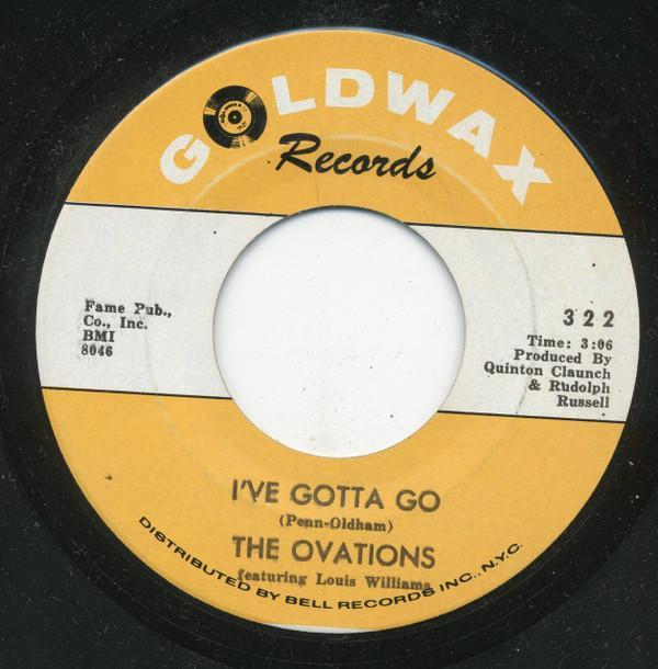 The Ovations - I've Gotta Go / Ride My Troubles & Blues Away