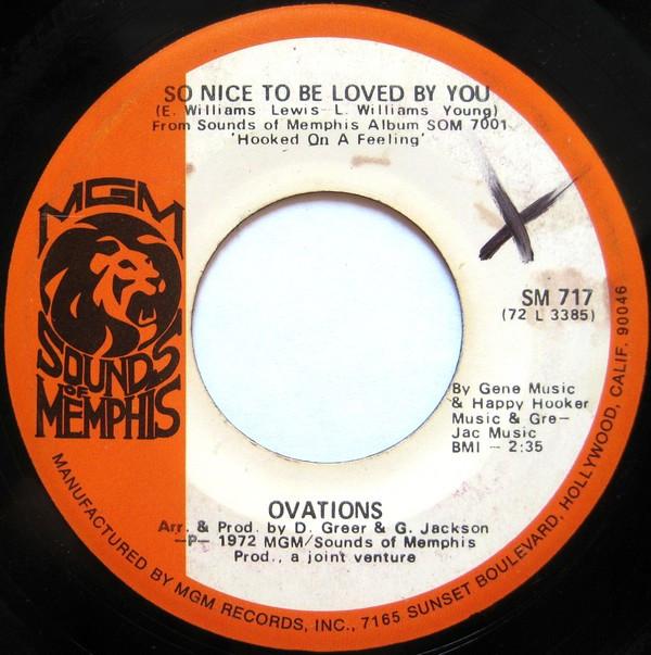 The Ovations - So Nice To Be Loved By You / One In A Million