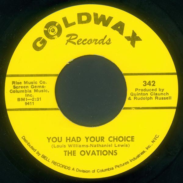 The Ovations - You Had Your Choice / I'm Living Good